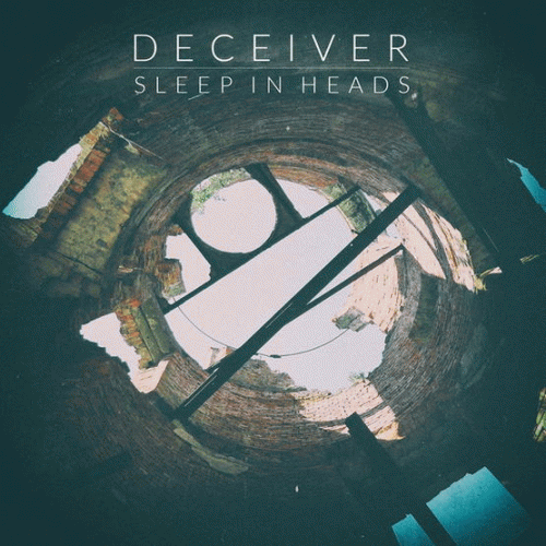 Sleep In Heads : Deceiver